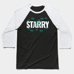 Starry Eyes Baseball T-Shirt